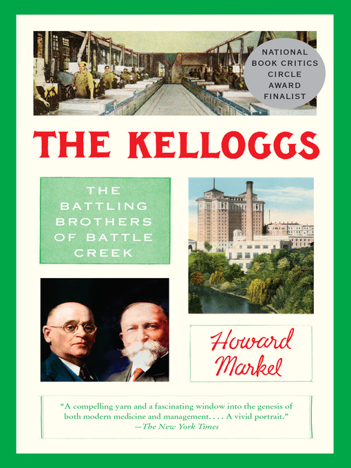 Title details for The Kelloggs by Howard Markel - Wait list